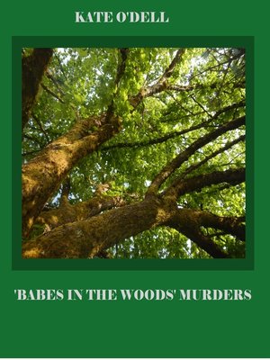 cover image of 'Babes in the Woods' Murders